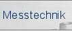 Messtechnik
