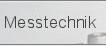 Messtechnik